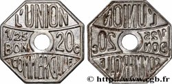 ENTREPRISES, INDUSTRIES ET COMMERCES DIVERS 20 Centimes (1/25 bon) L’Union Commerciale (Meaux) 