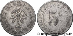SOCIÉTÉ DES MINES DE CARMAUX 5 Centimes Société des mines de Carmaux Carmaux