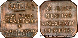 O.T.L. (La compagnie des Omnibus et Tramways de Lyon) 10 Centimes Lyon