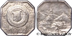VILLE DE THANN ALSACE FRANCAISE 10 Centimes TTB