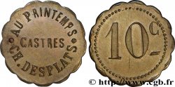 AU PRINTEMPS - CH. DESPLATS 10 Centimes Castres