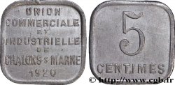 UNION COMMERCIALE ET INDUSTRIELLE DE CHALONS-SUR-MARNE 5 Centimes Chalons-sur-Marne