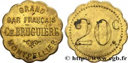 GRAND BAR FRANCAIS 20 Centimes Montpellier