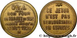 O.T.L. (La compagnie des Omnibus et Tramways de Lyon) 25 Centimes Omnibus et Tramways de Lyon Lyon