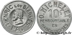O MICHELET 10 Centimes O. Michelet - Pau Pau