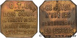 TRANSPORTS (TRAINS, BUS, TRAMWAYS, BATEAUX...) 20 Centimes - Trajet O.T.L (Omnibus Tramways de Lyon) Lyon