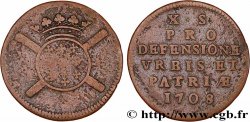 FLANDERS - SIEGE OF LILLE Dix sols, monnaie obsidionale 1708 Lille